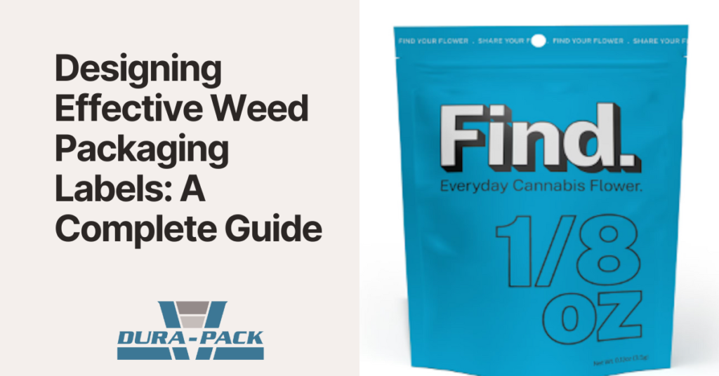 Designing Effective Weed Packaging Labels A Complete Guide