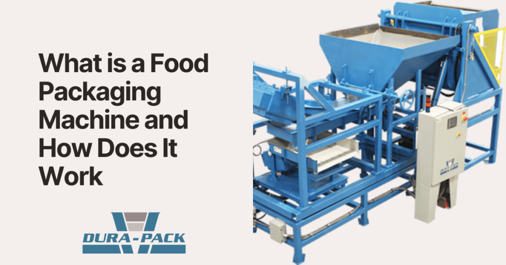 what is a food packaging machine