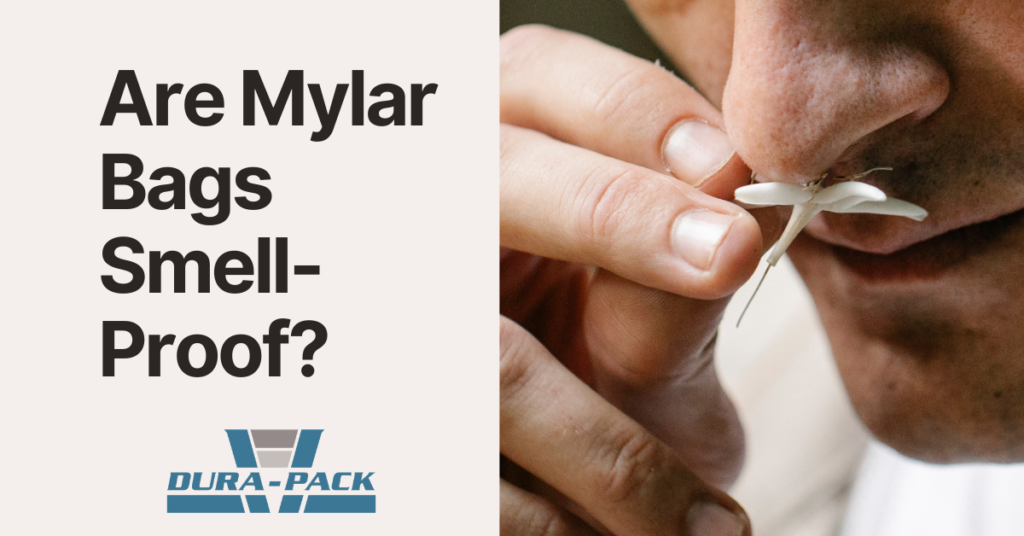 Are Mylar Bags Smell-Proof?