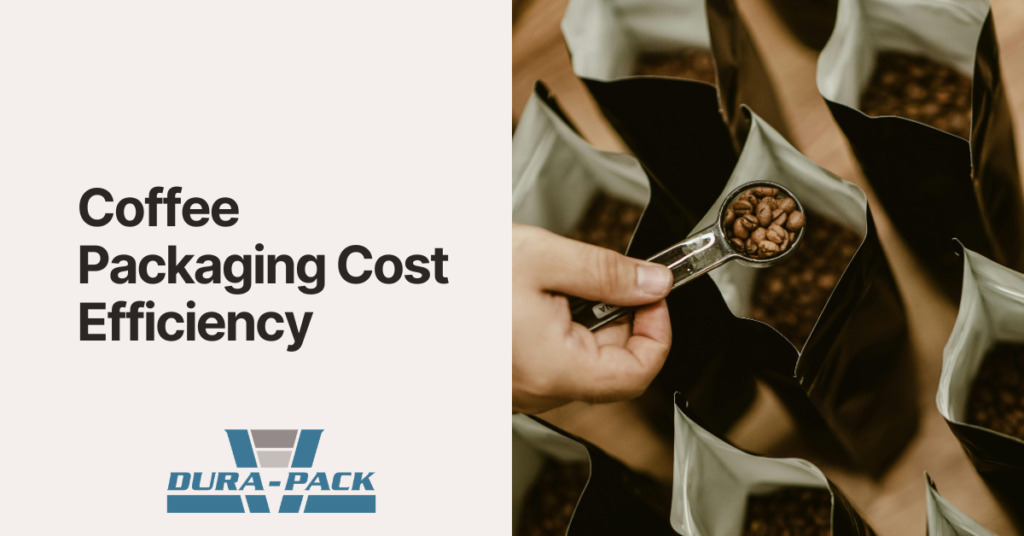 coffee packaging cost efficiency