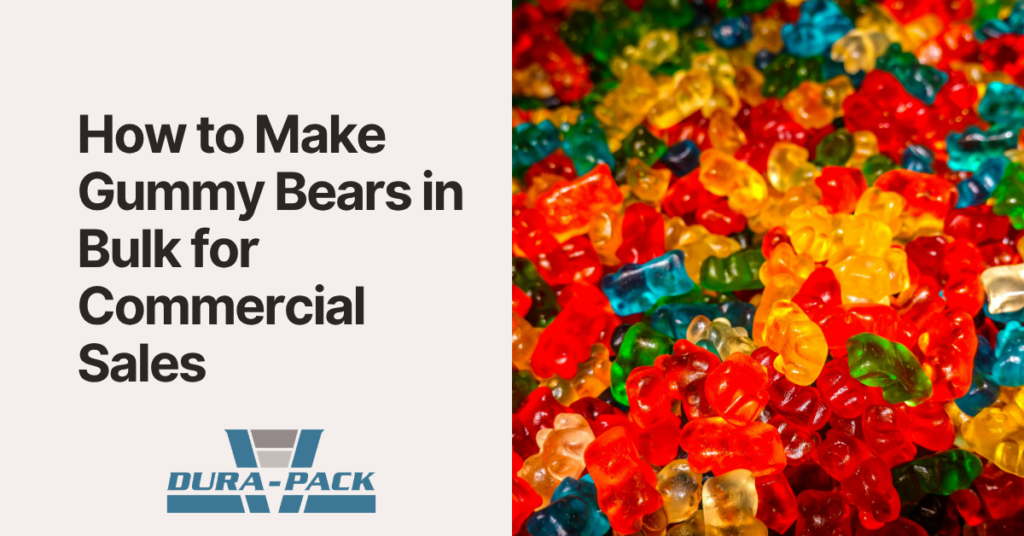 How to Make Gummy Bears in Bulk for Commercial Sales