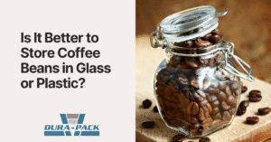 is it better to store coffee beans in glass or plastic